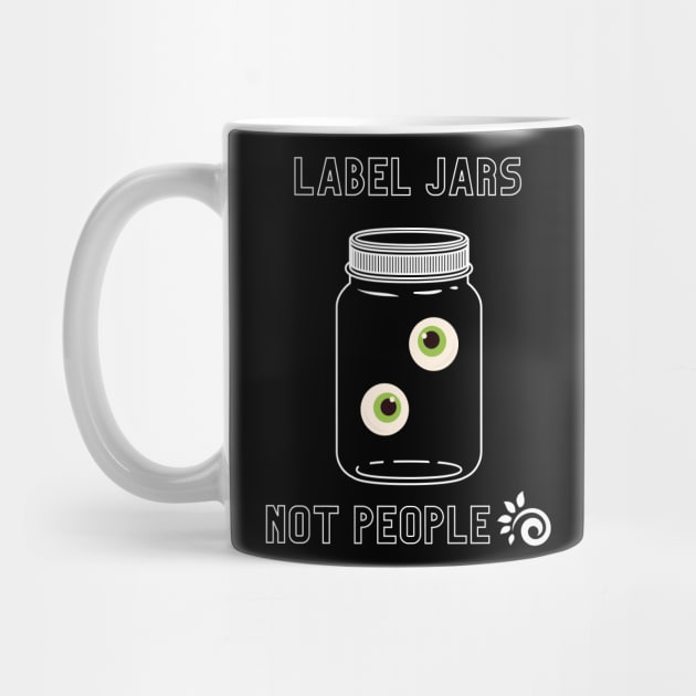 Label Jars, Not People by DeafCounseling 